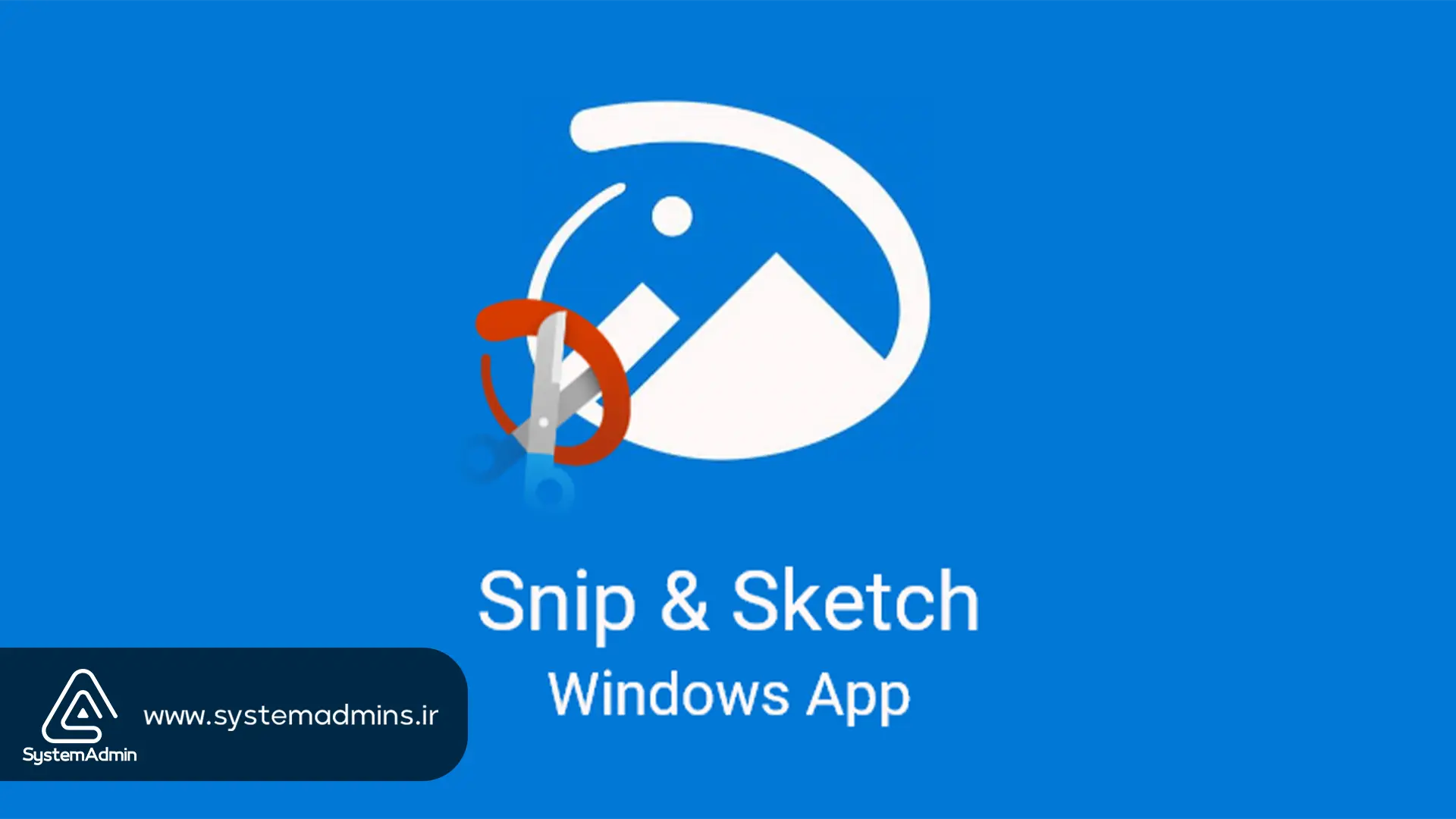 snip & sketch
